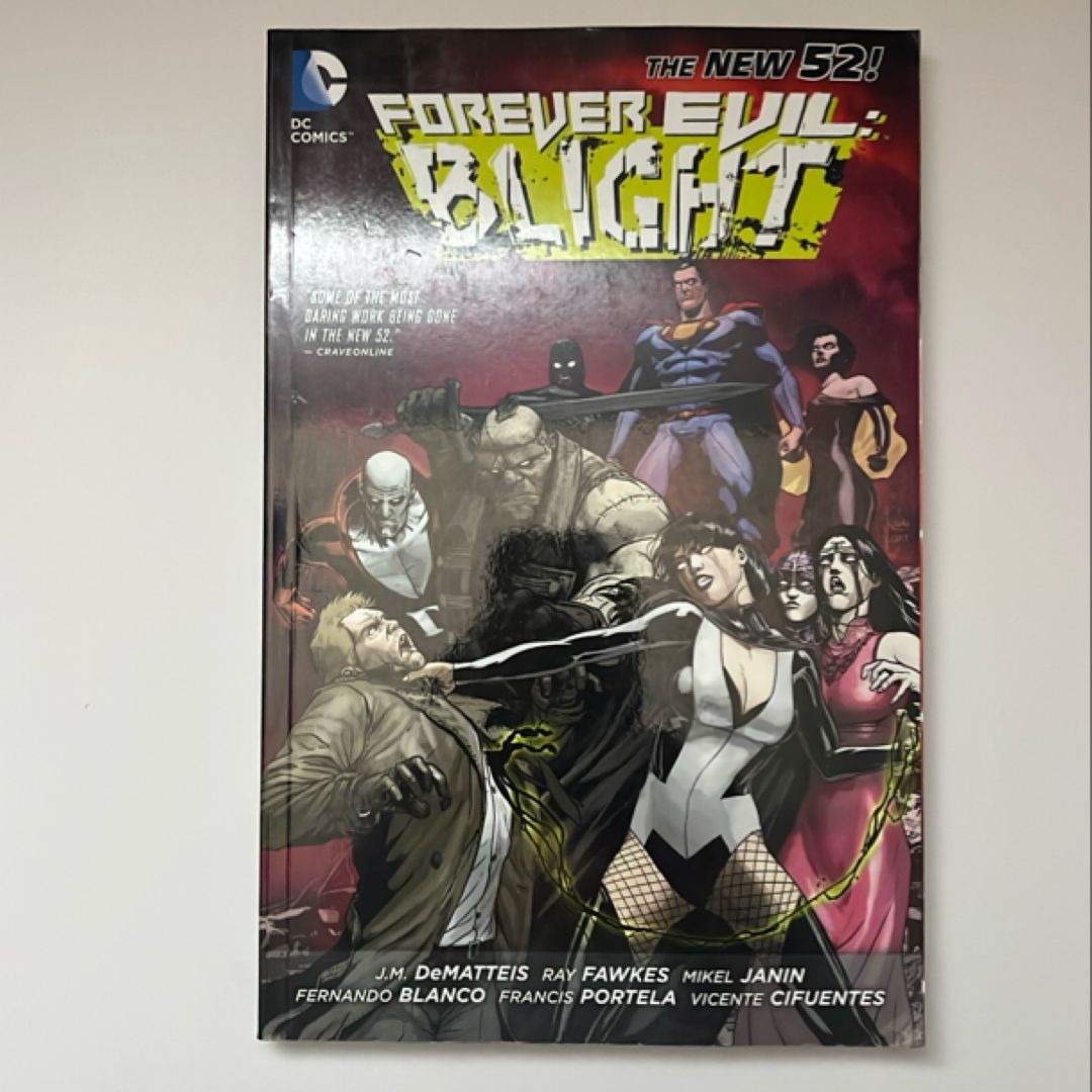 Forever Evil - Blight