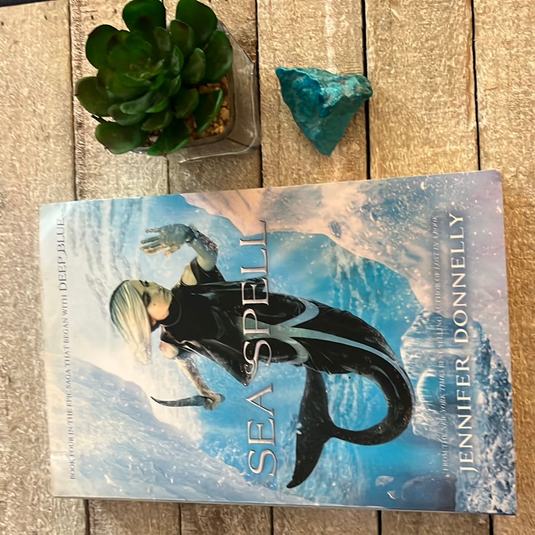 Waterfire Saga, Book Four Sea Spell (Waterfire Saga, Book Four)