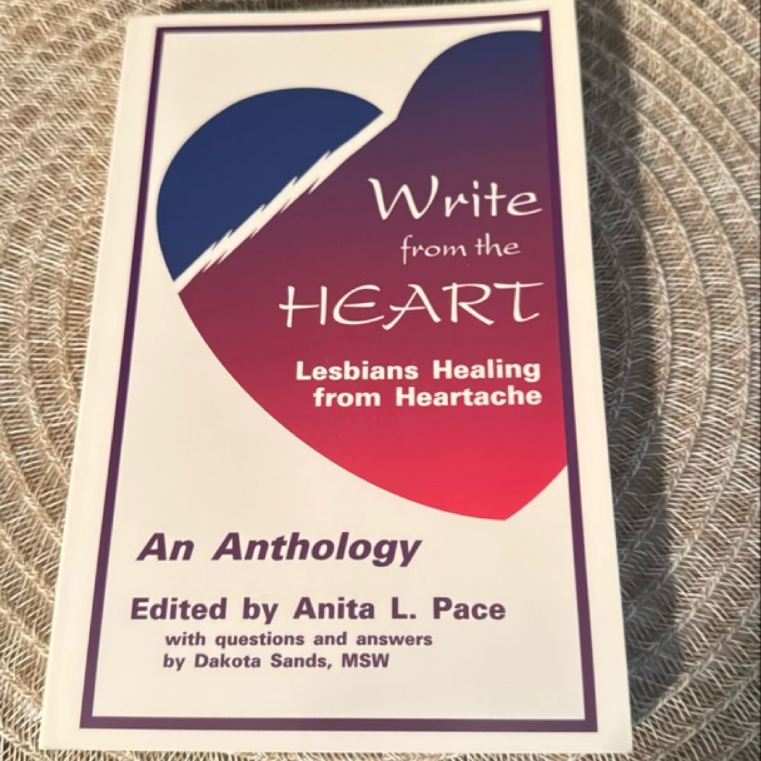 Write from the Heart - Lesbians Healing from Heartache