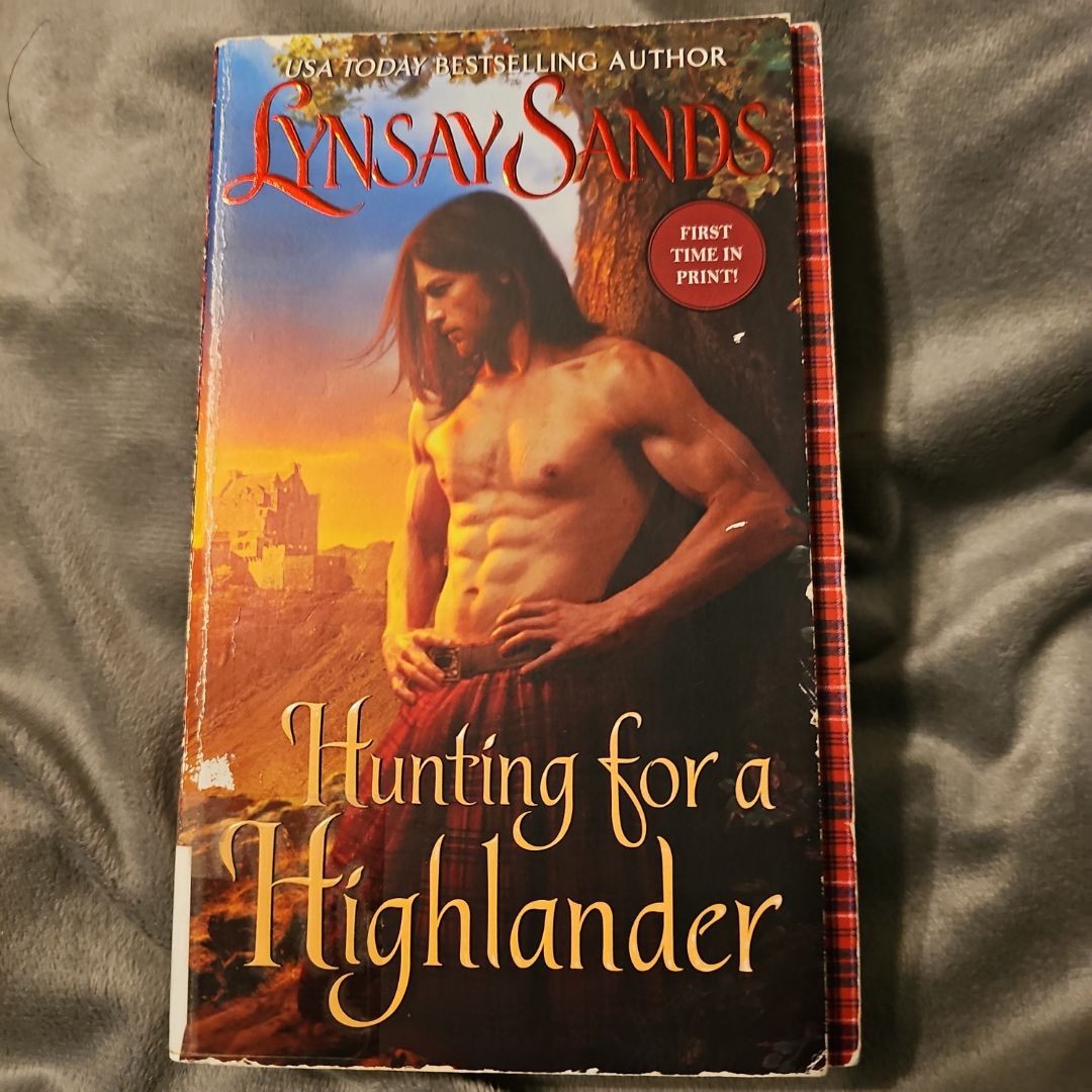 Hunting for a Highlander