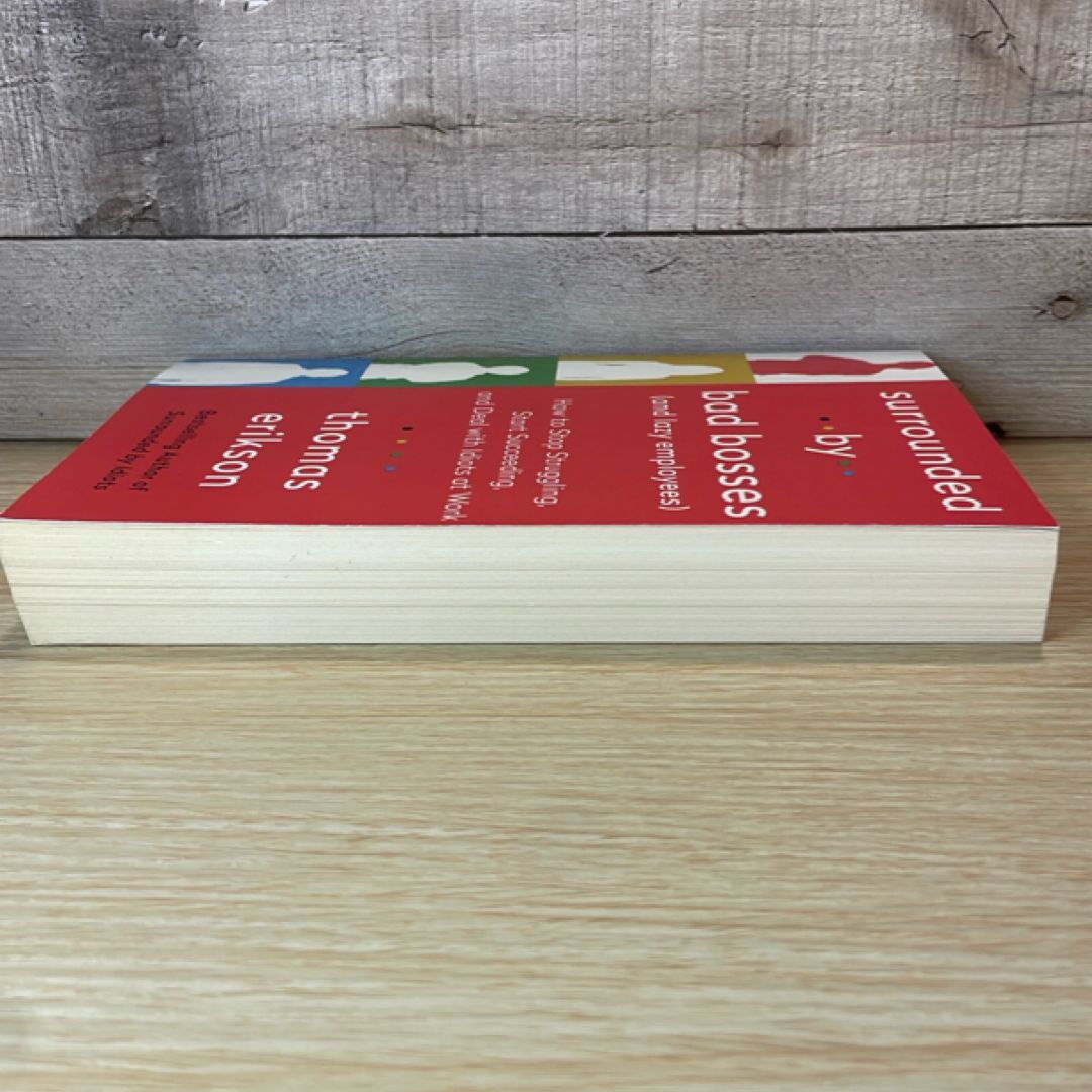 Surrounded by Bad Bosses (and Lazy Employees)