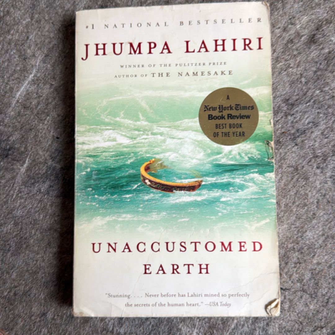 Unaccustomed Earth