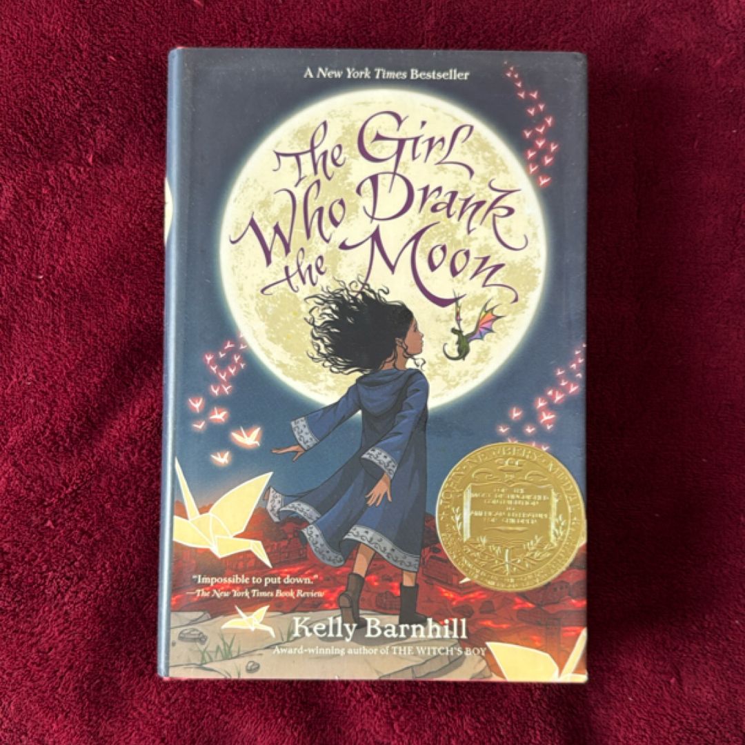 The Girl Who Drank the Moon (Winner of the 2017 Newbery Medal)