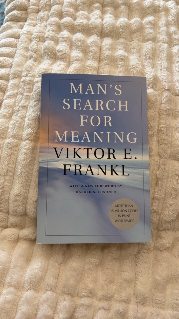 Man's Search for Meaning