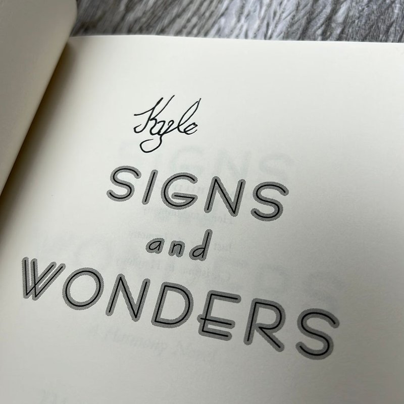 Signs and Wonders