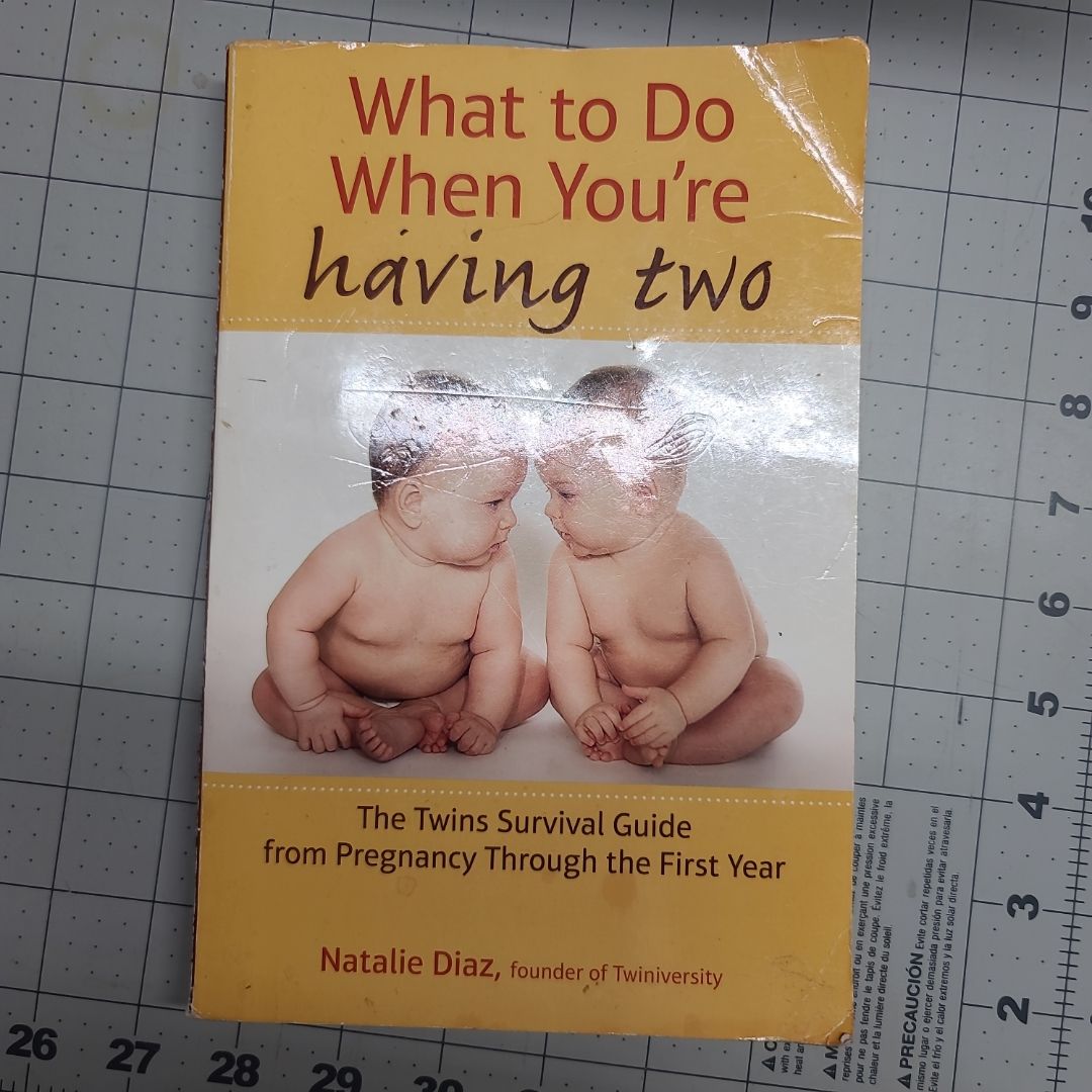 What to Do When You're Having Two