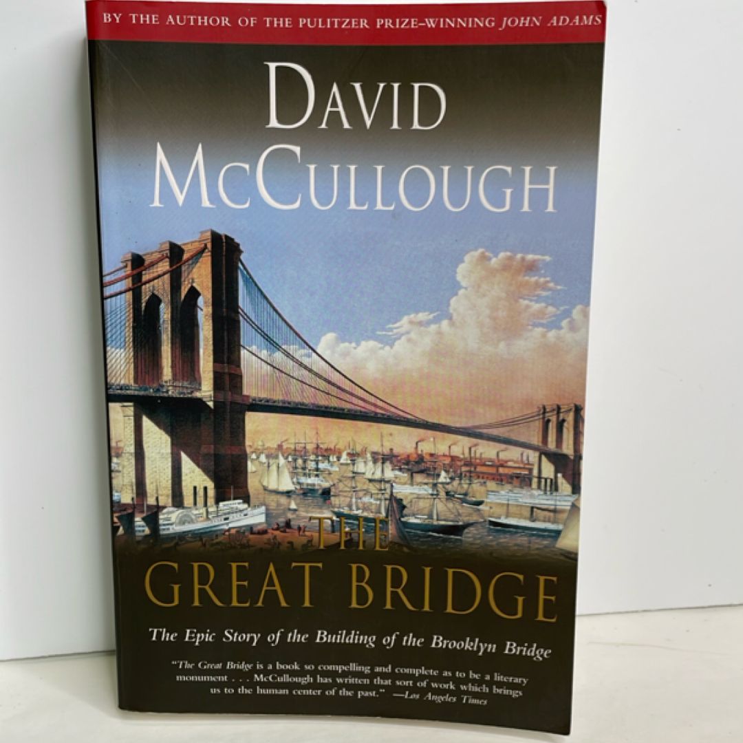 The Great Bridge