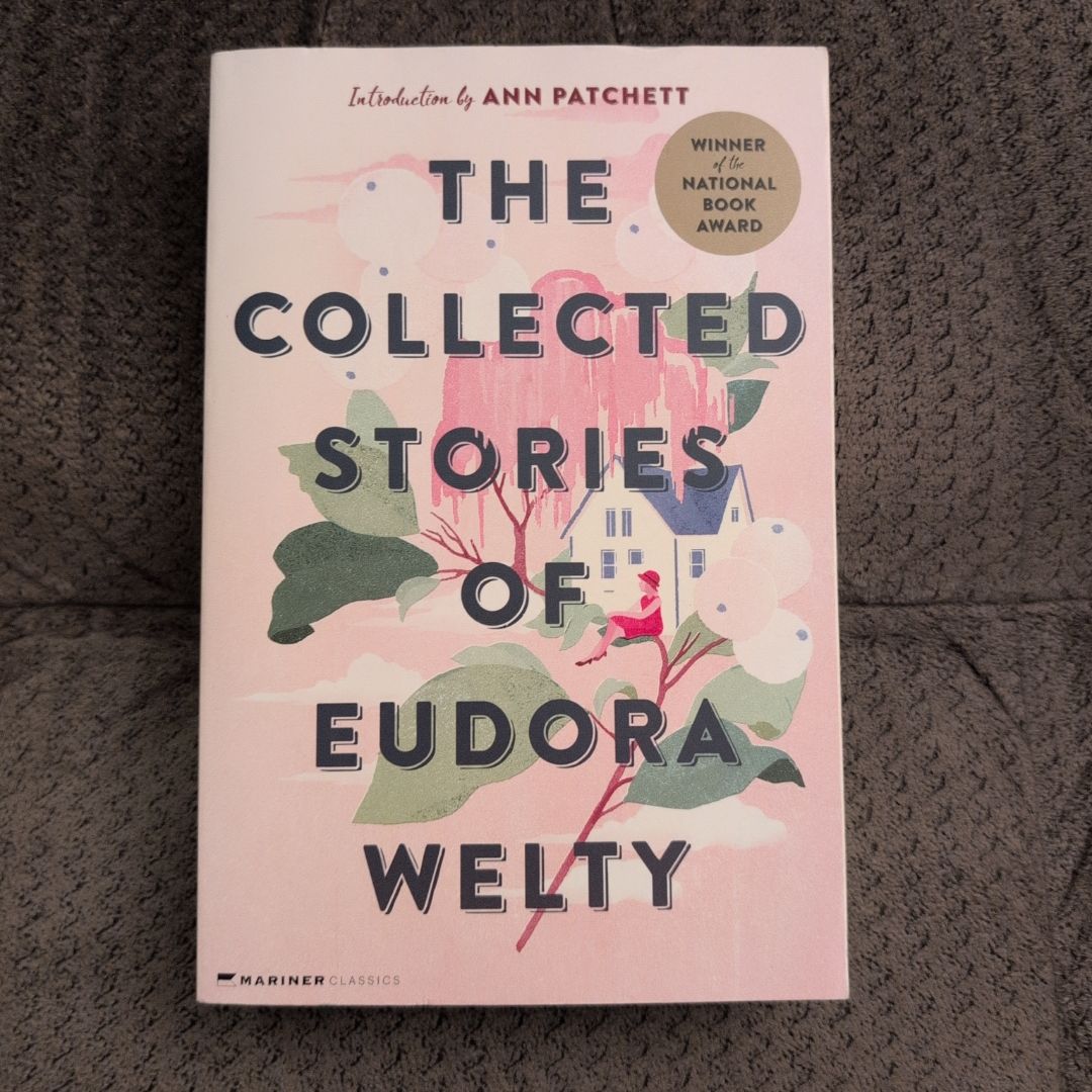 The Collected Stories of Eudora Welty