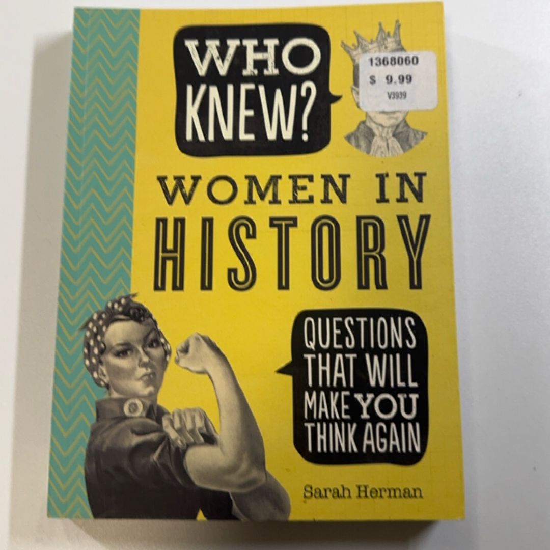 Who Knew? Women in History