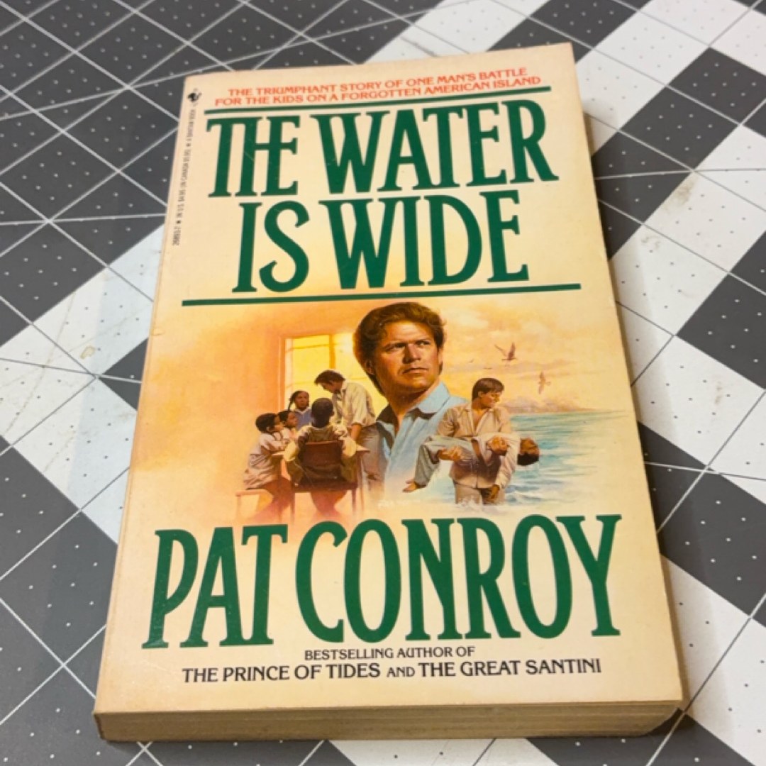 The Water Is Wide
