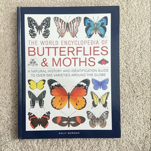 The World Encyclopedia of Butterflies and Moths