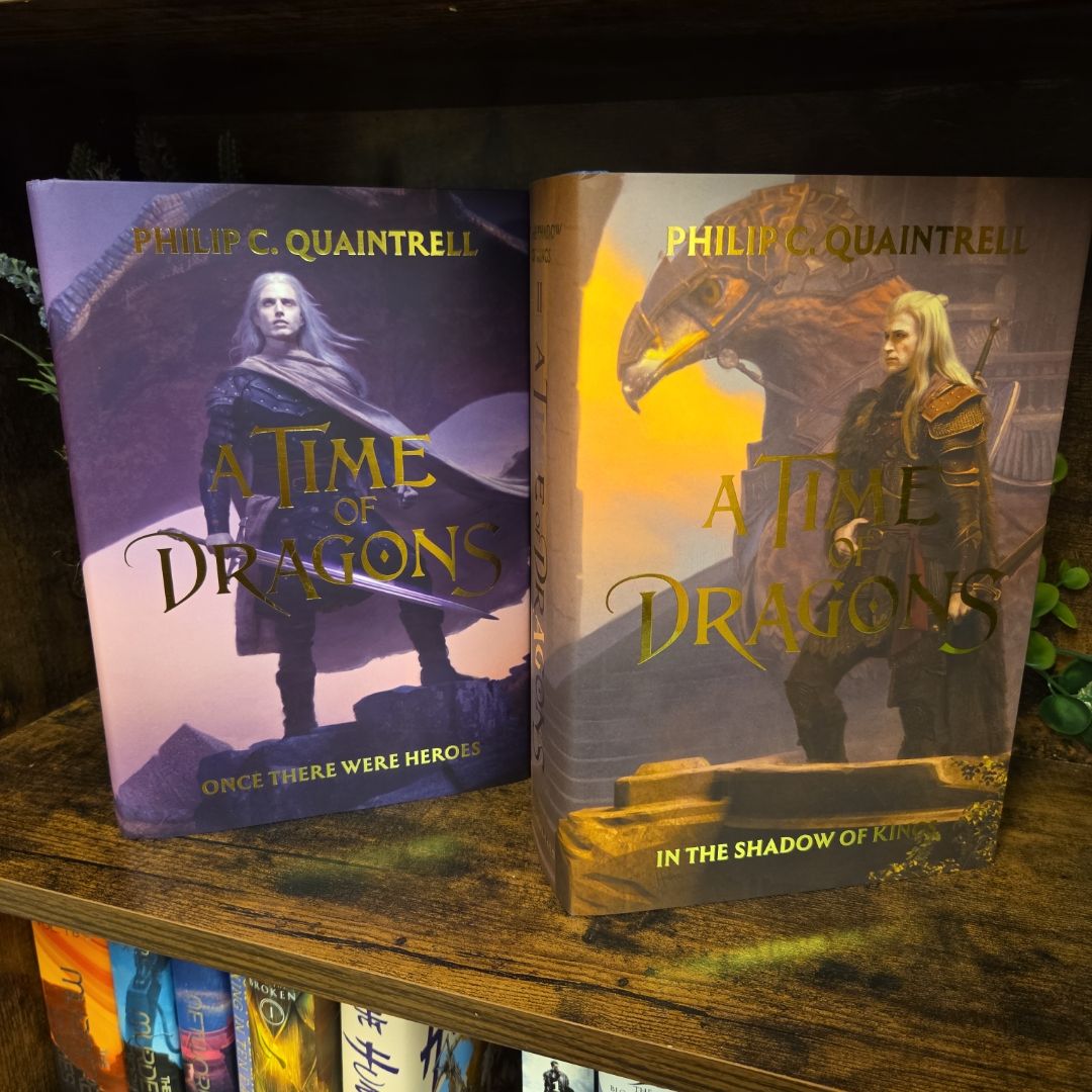 A Time of Dragons: Once There Were Heroes // In The Shadow Of Kings