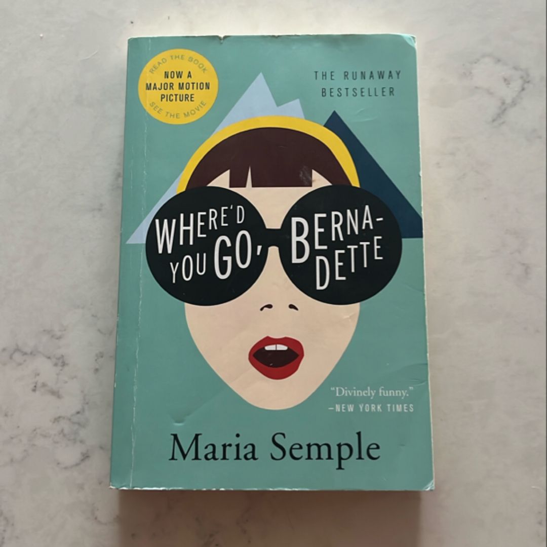 Where'd You Go, Bernadette