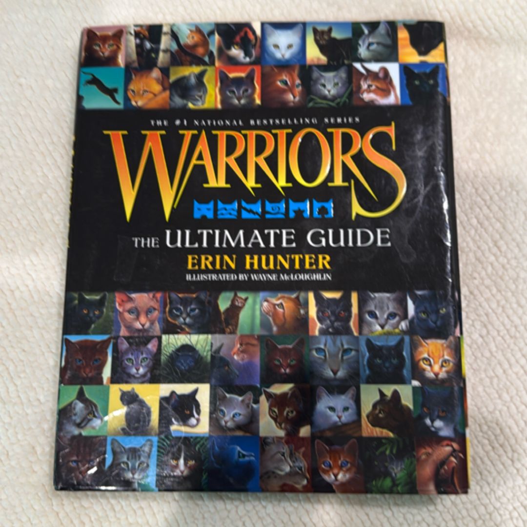 Warriors: the Ultimate Guide