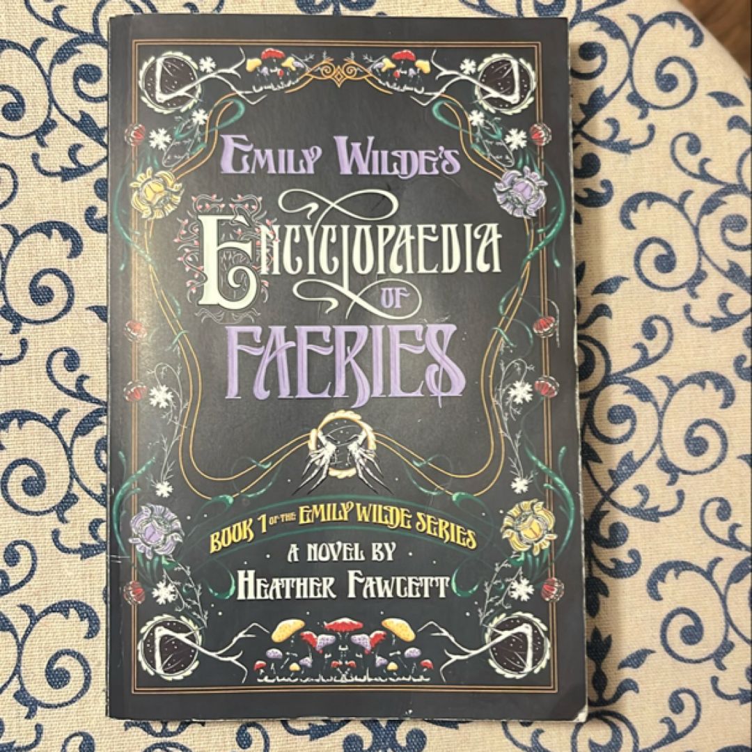Emily Wilde's Encyclopaedia of Faeries