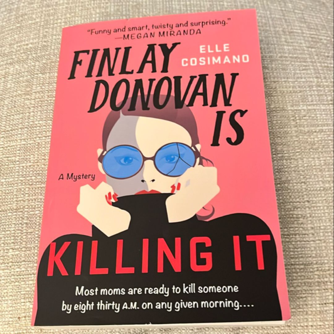 Finlay Donovan Is Killing It