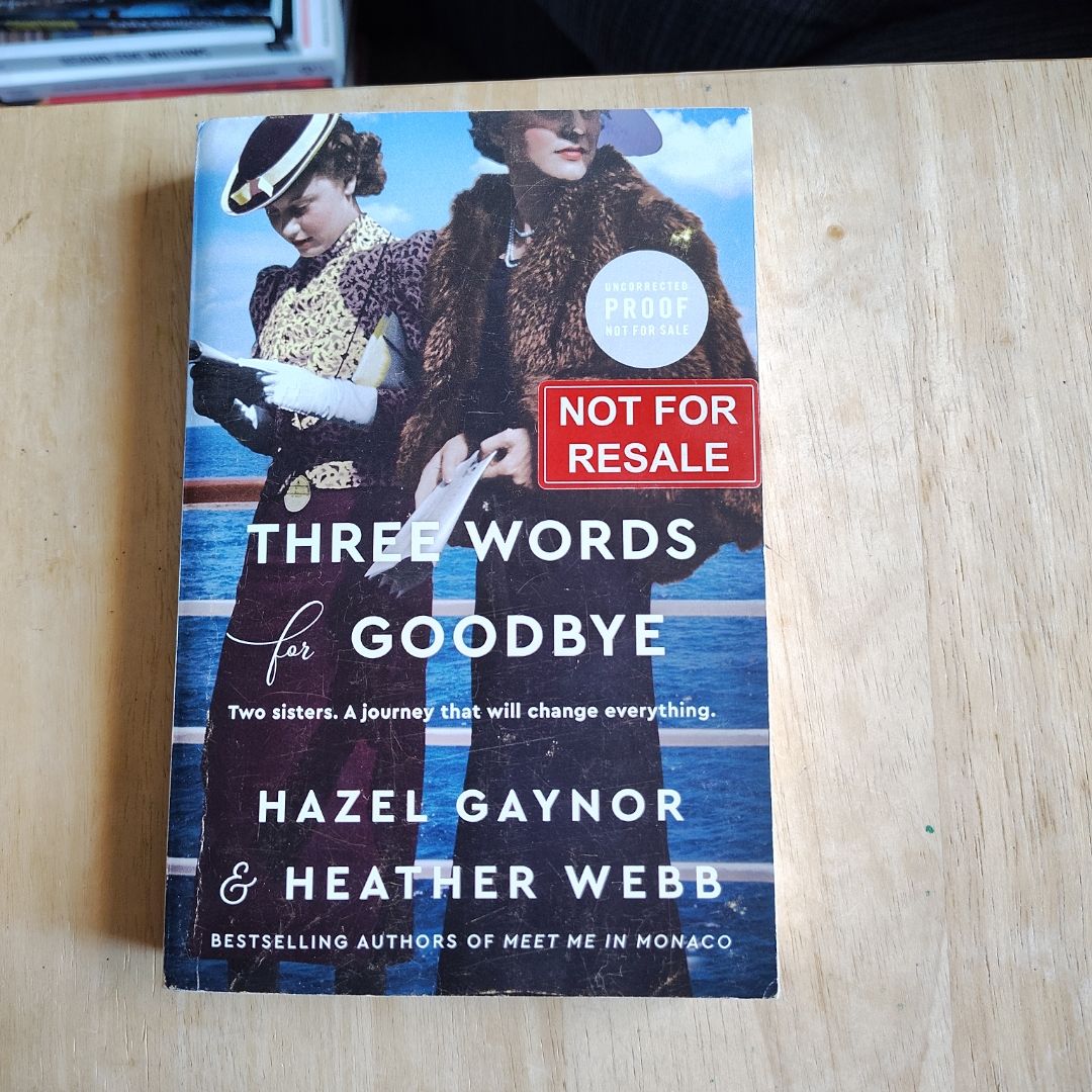 Three Words for Goodbye