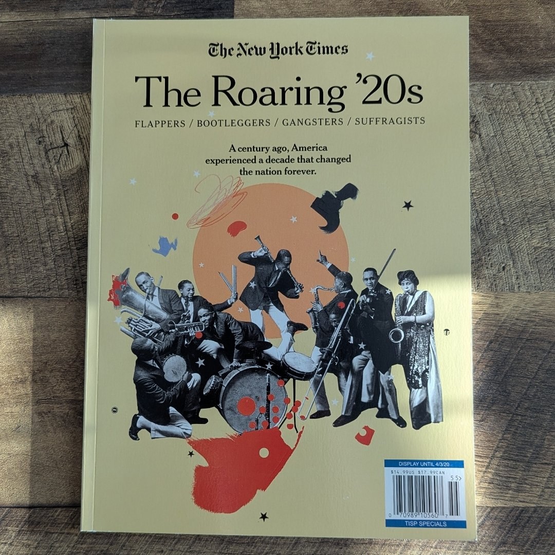 The Roaring 20's: Flappers, Bootleggers, Gangsters, Suffragists (Bookazine)