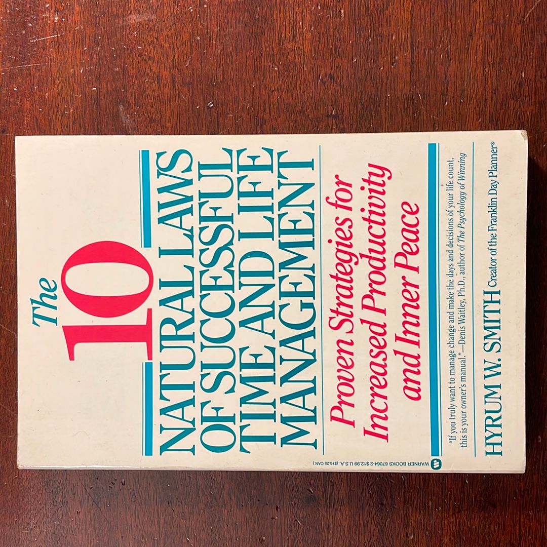 10 Natural Laws of Successful Time and Life Management