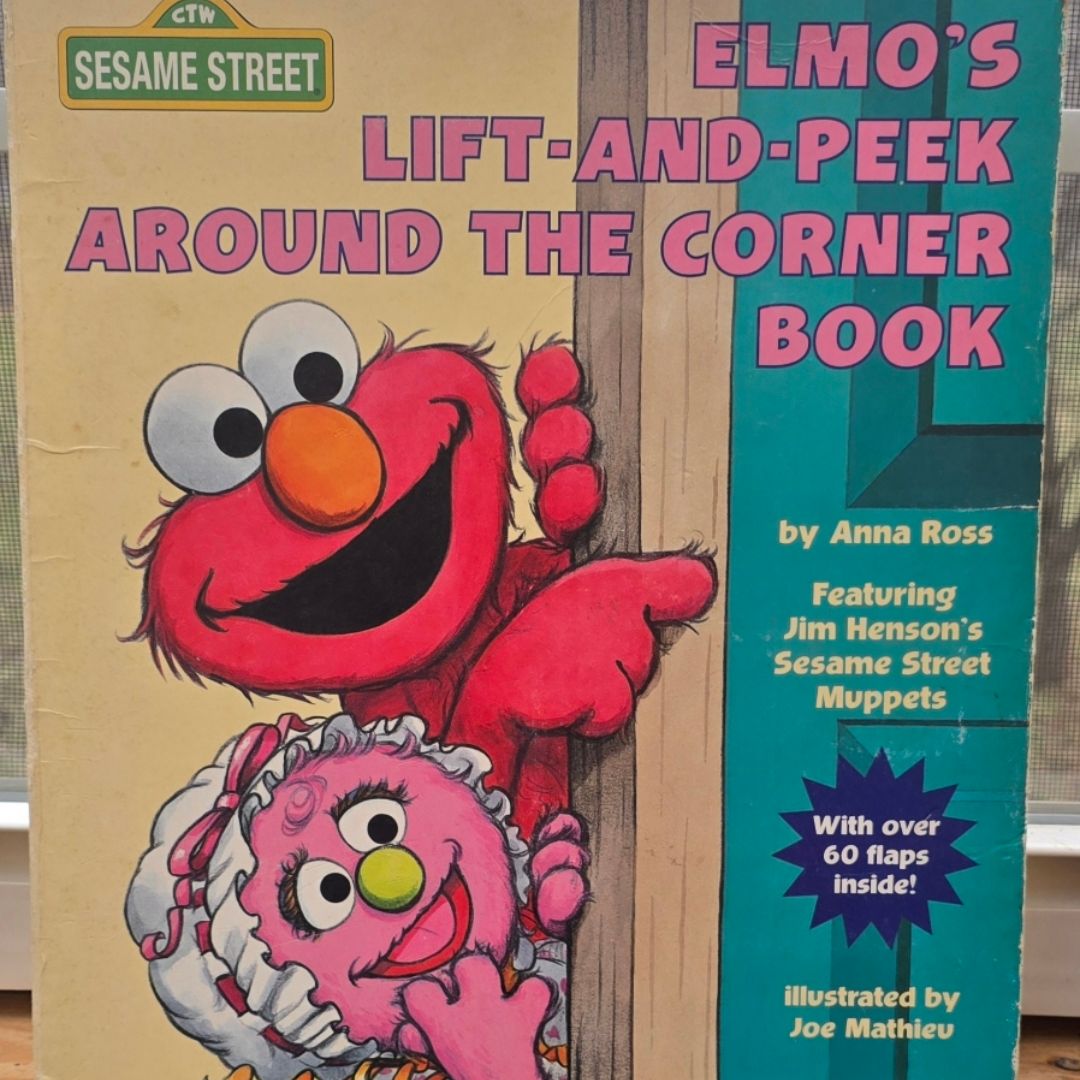 Elmo's Lift-and-Peek Around the Corner Book