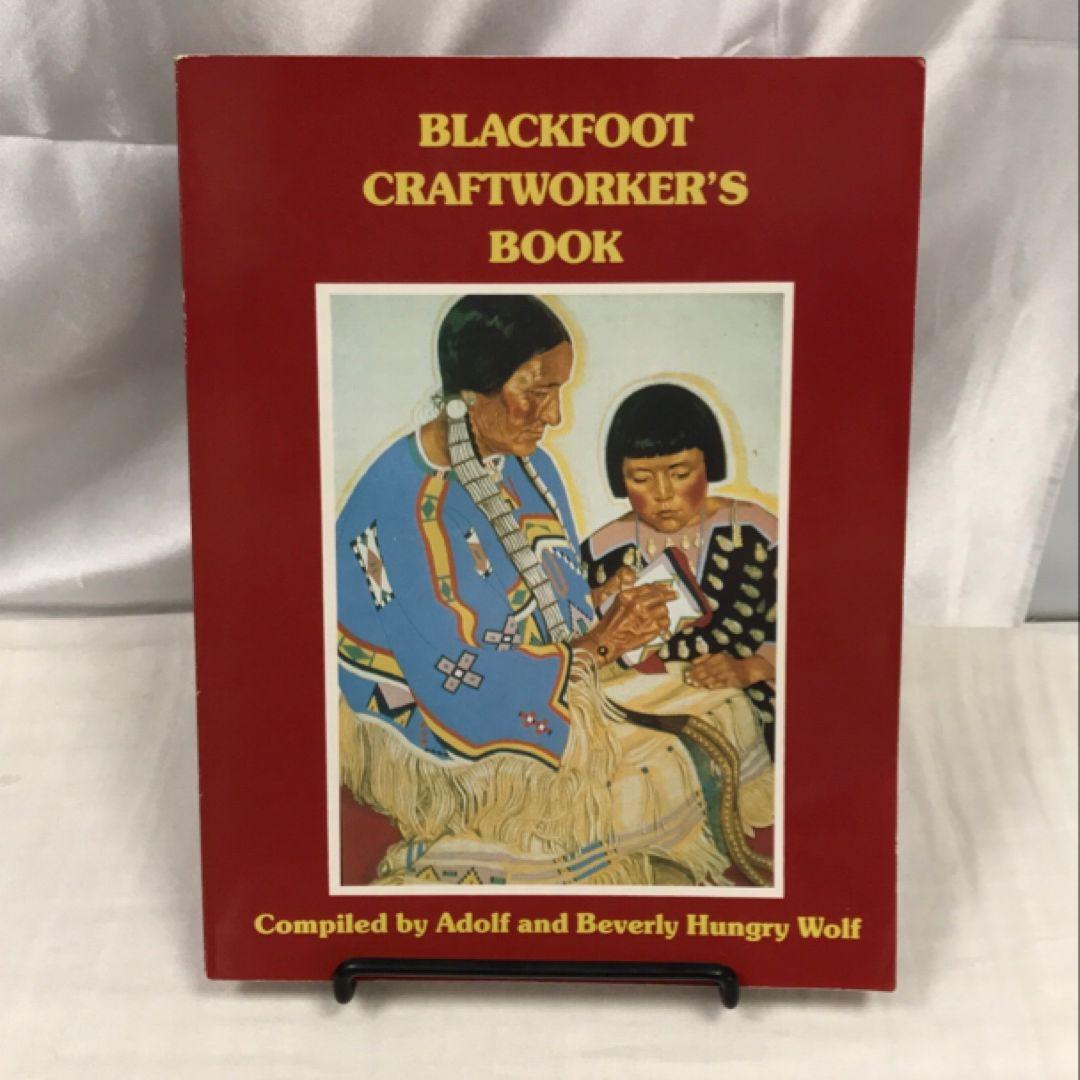 Blackfoot Craftworker's Book