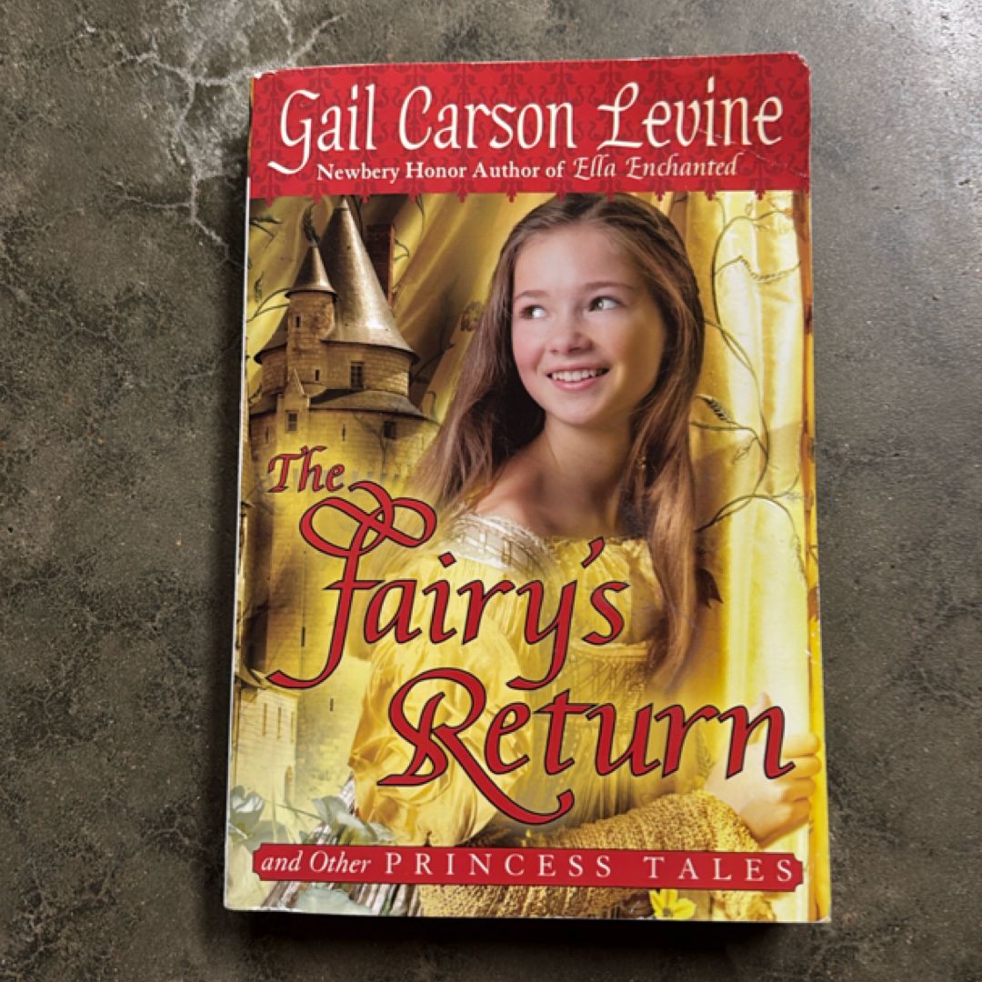 Fairy's Return and Other Princess Tales