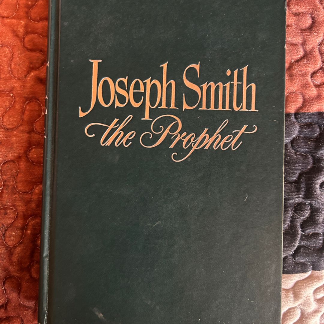 Joseph Smith the Prophet