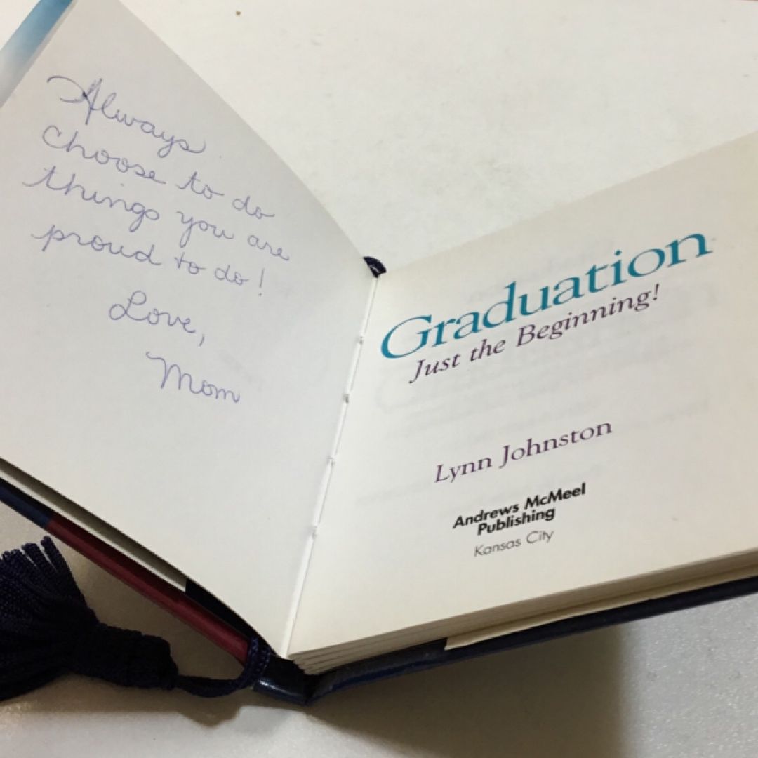 Graduation ... just the Beginning! by Lynn Johnston