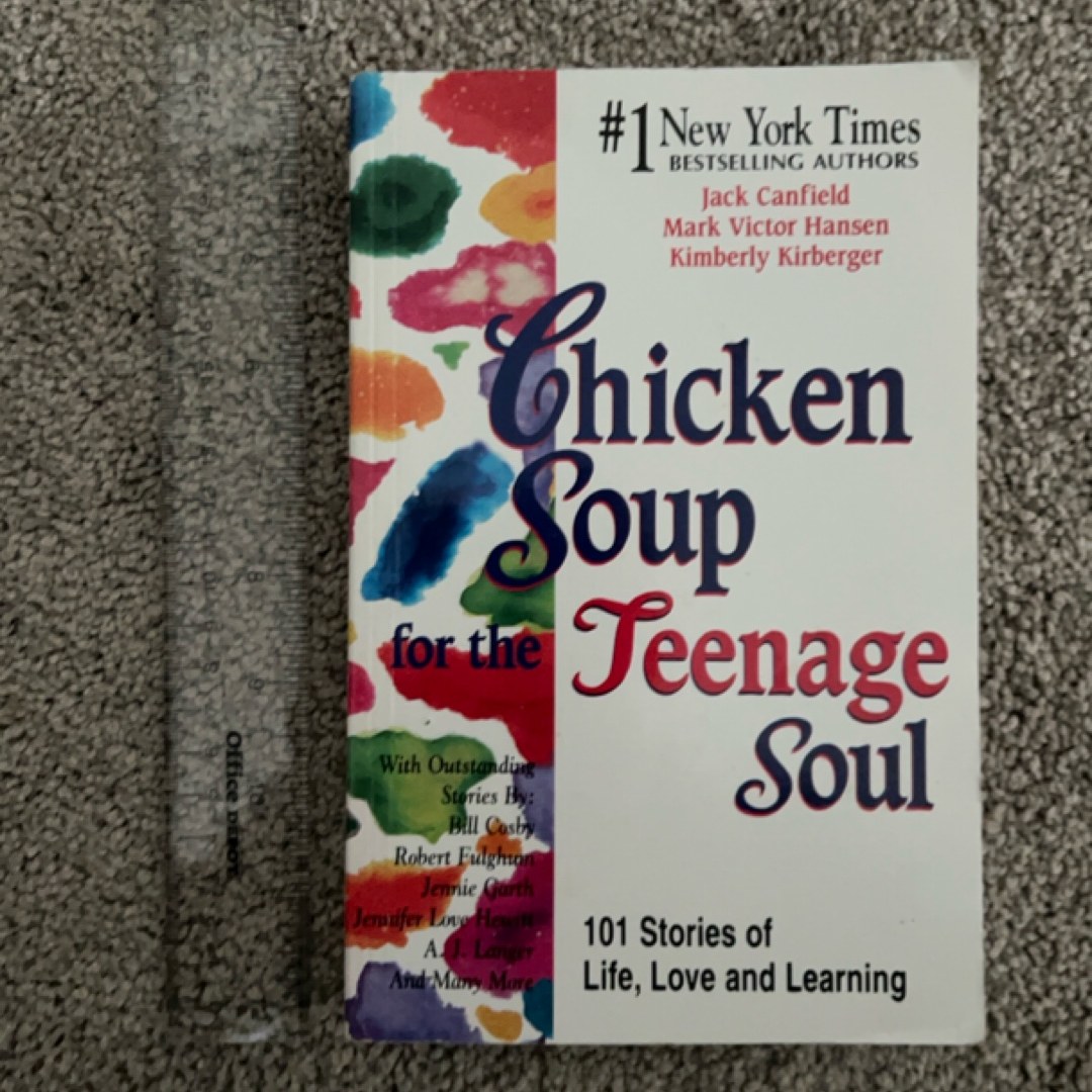 Chicken Soup for the Teenage Soul