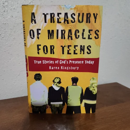 A Treasury of Miracles for Teens