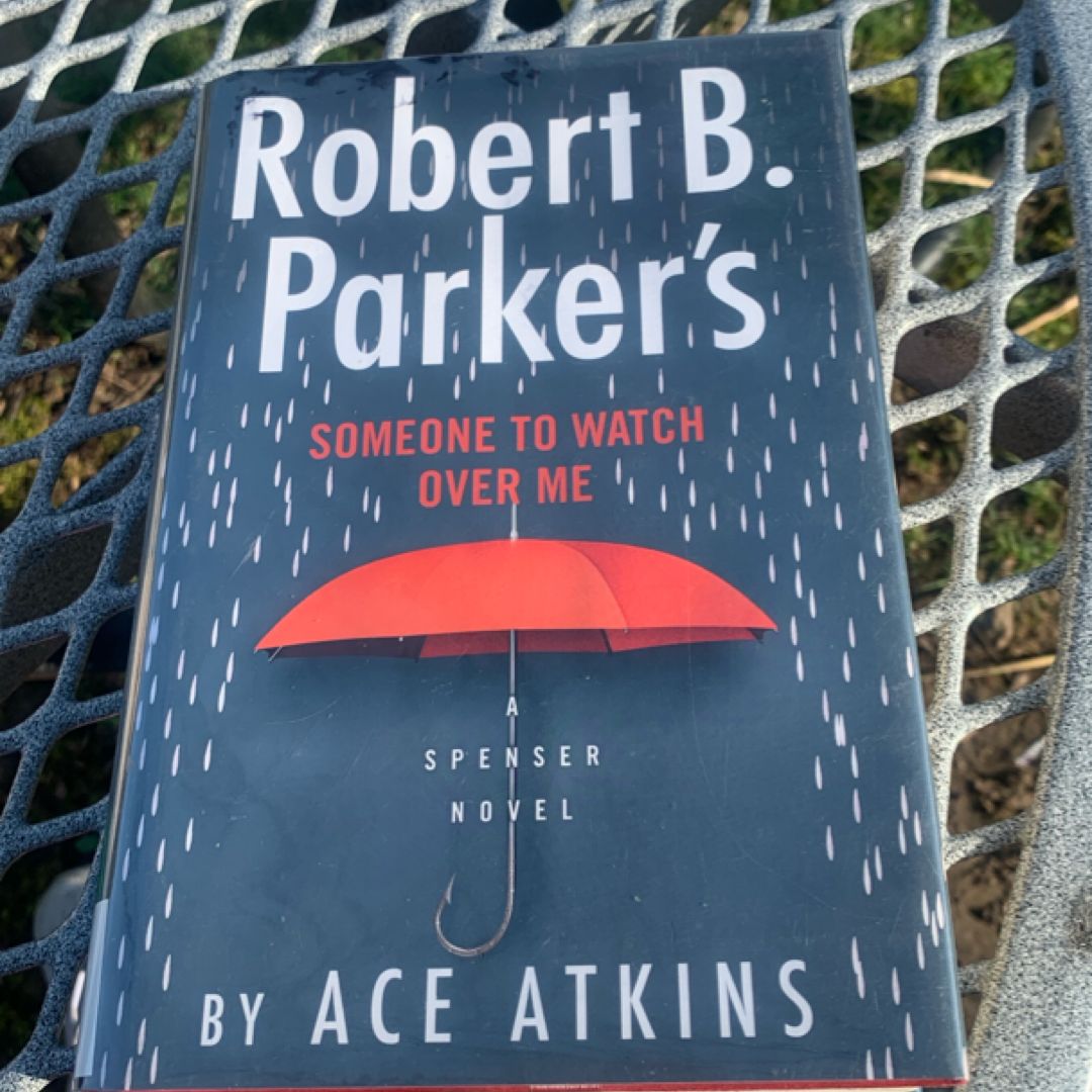 Robert B. Parker's Someone to Watch over Me