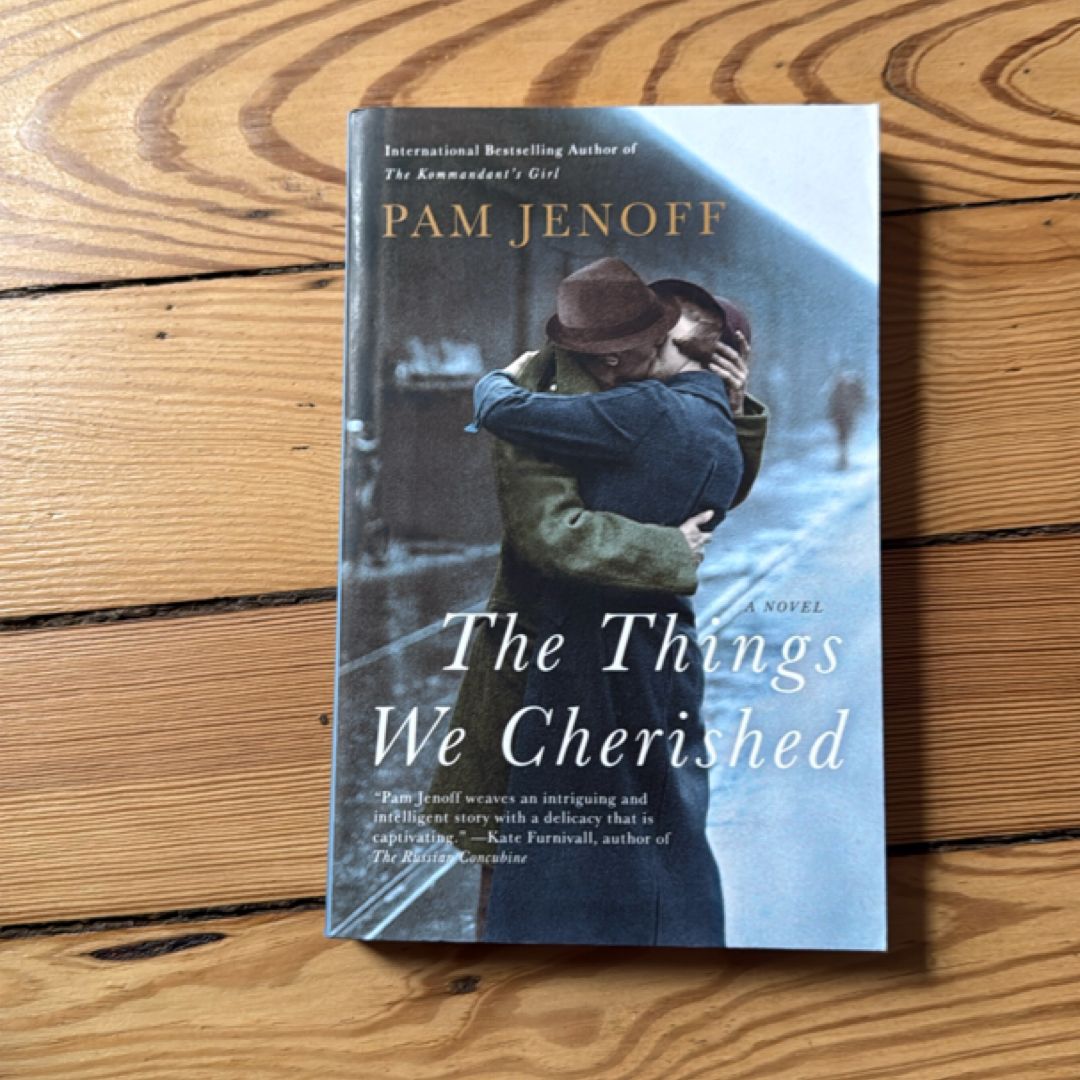 The Things We Cherished