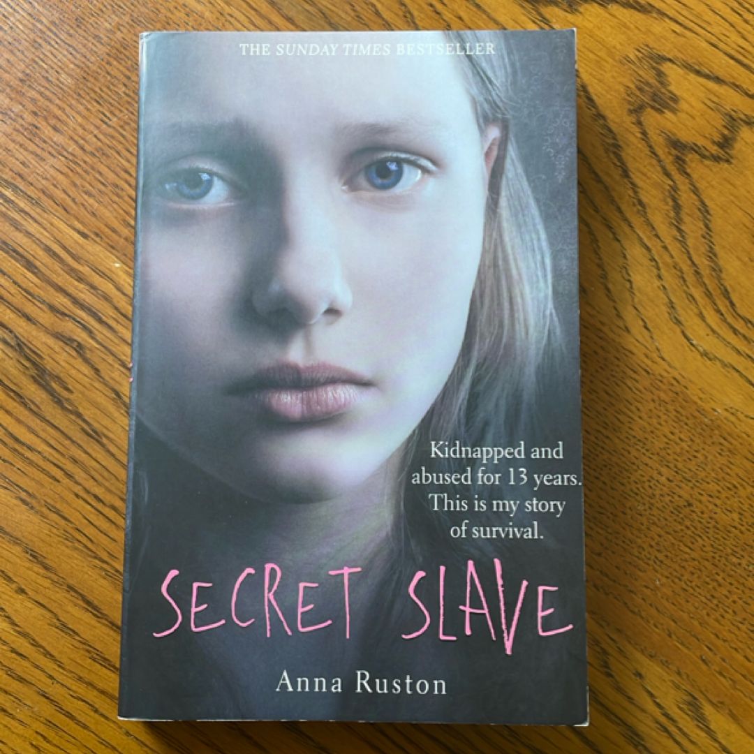 Secret Slave by Anna Ruston