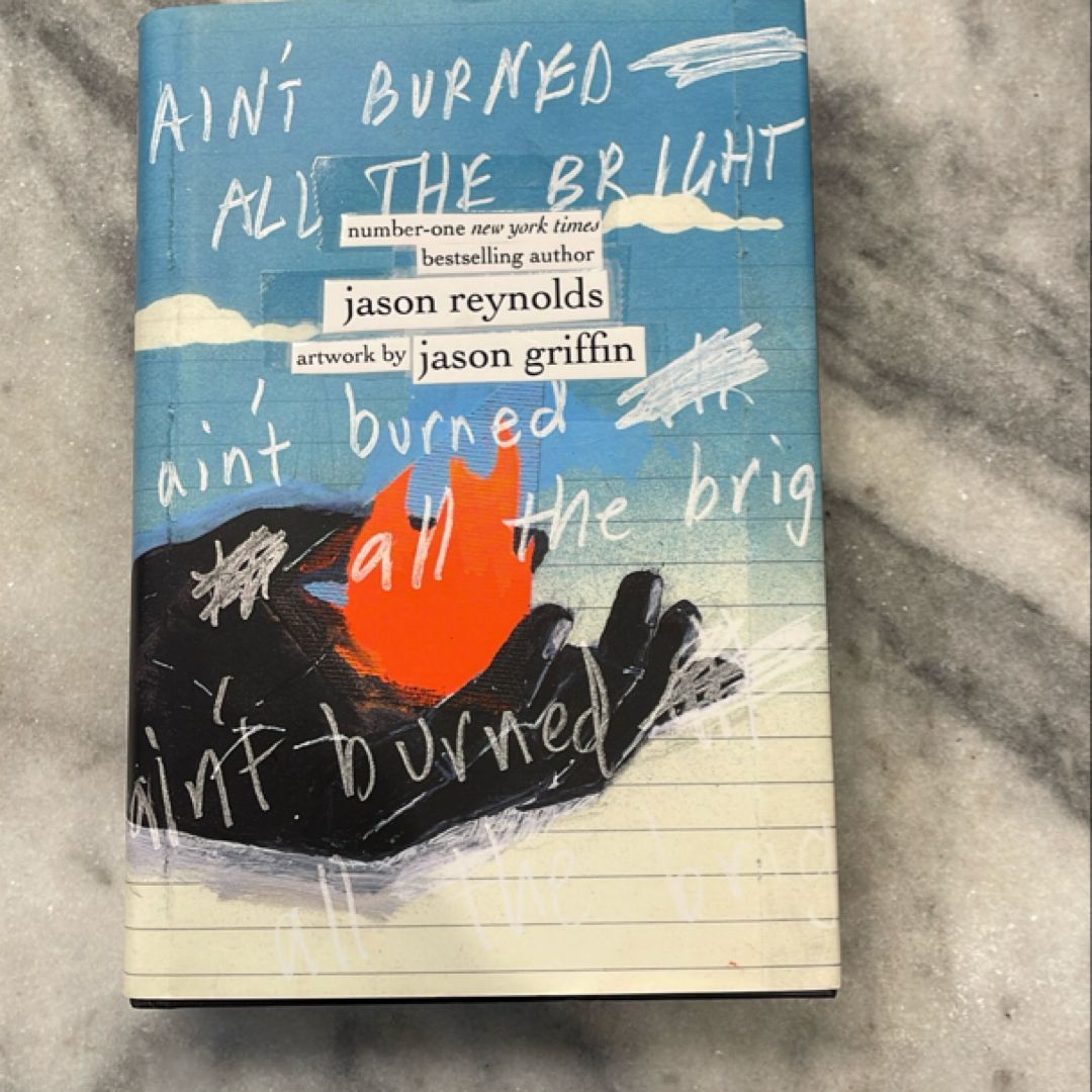 Ain't Burned All the Bright