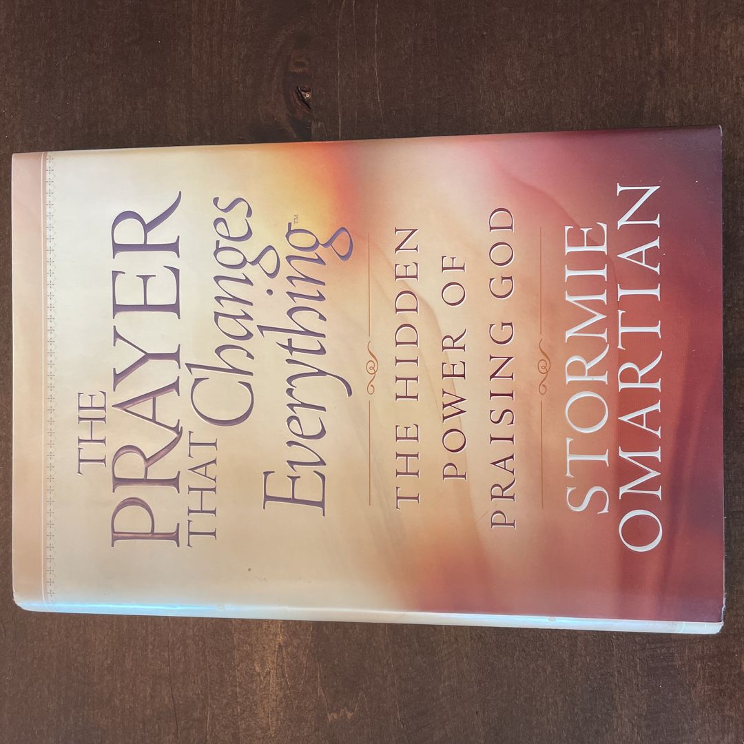The Prayer That Changes Everything