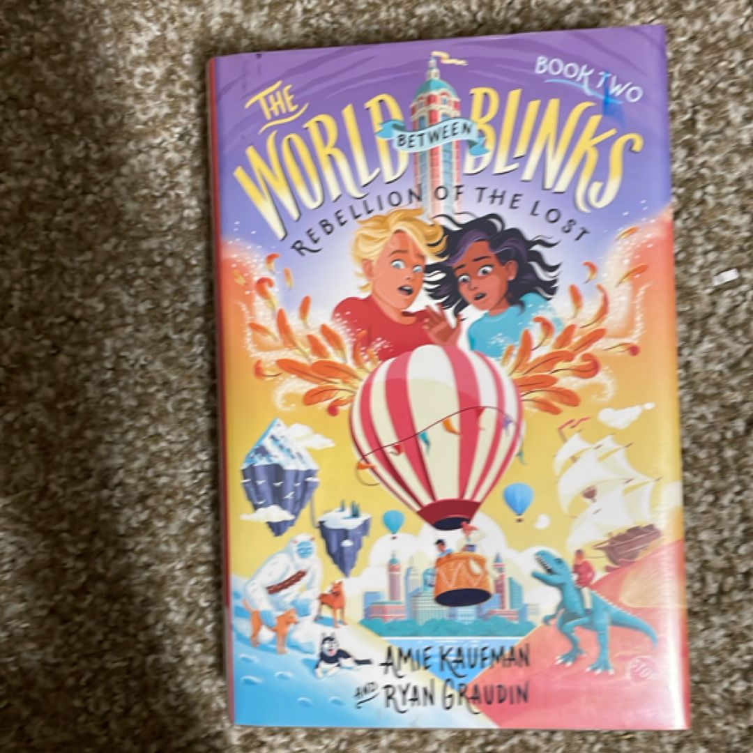 The World Between Blinks #2: Rebellion of the Lost