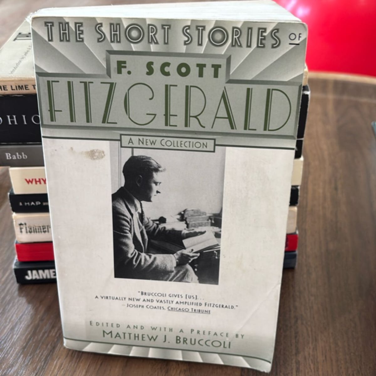 The Short Stories of F. Scott Fitzgerald by F. Scott Fitzgerald, Matthew J. Bruccoli