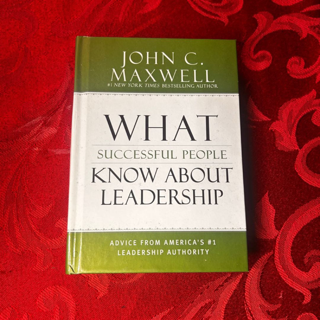 What Successful People Know about Leadership