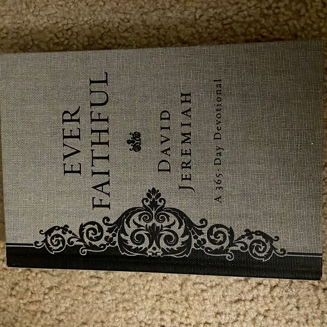 Ever Faithful