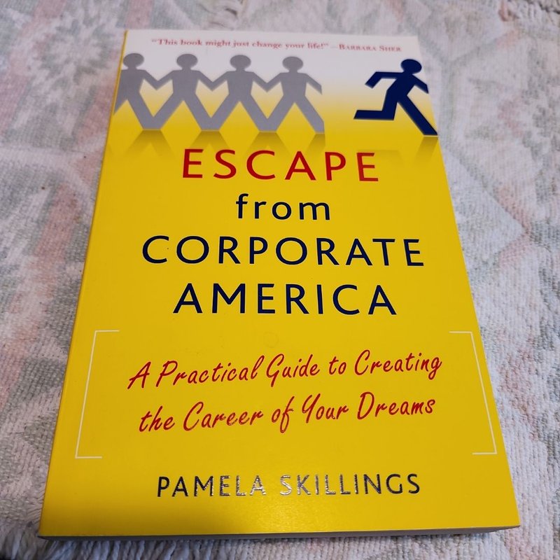 Escape from Corporate America