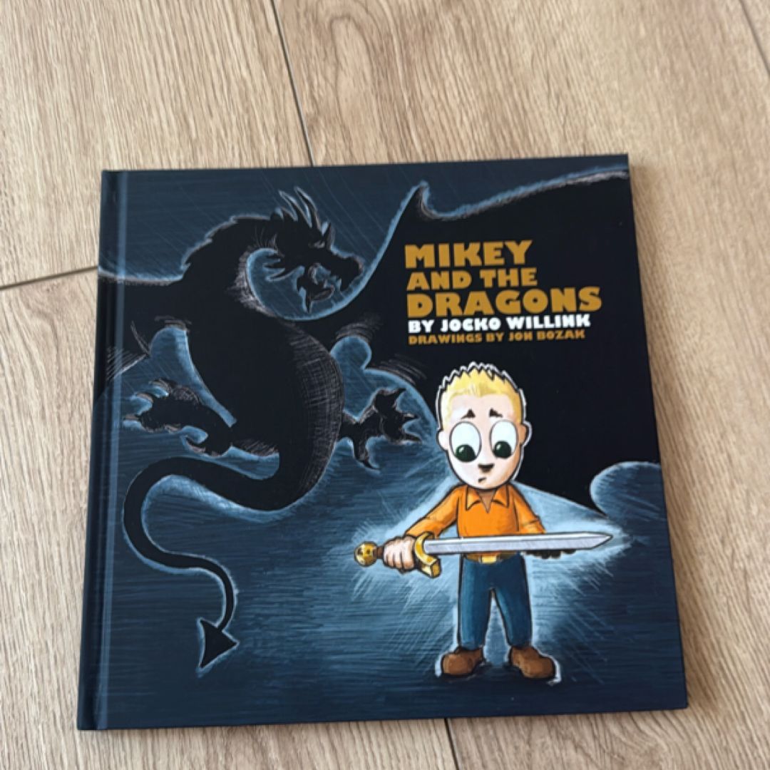 Mikey and the Dragons