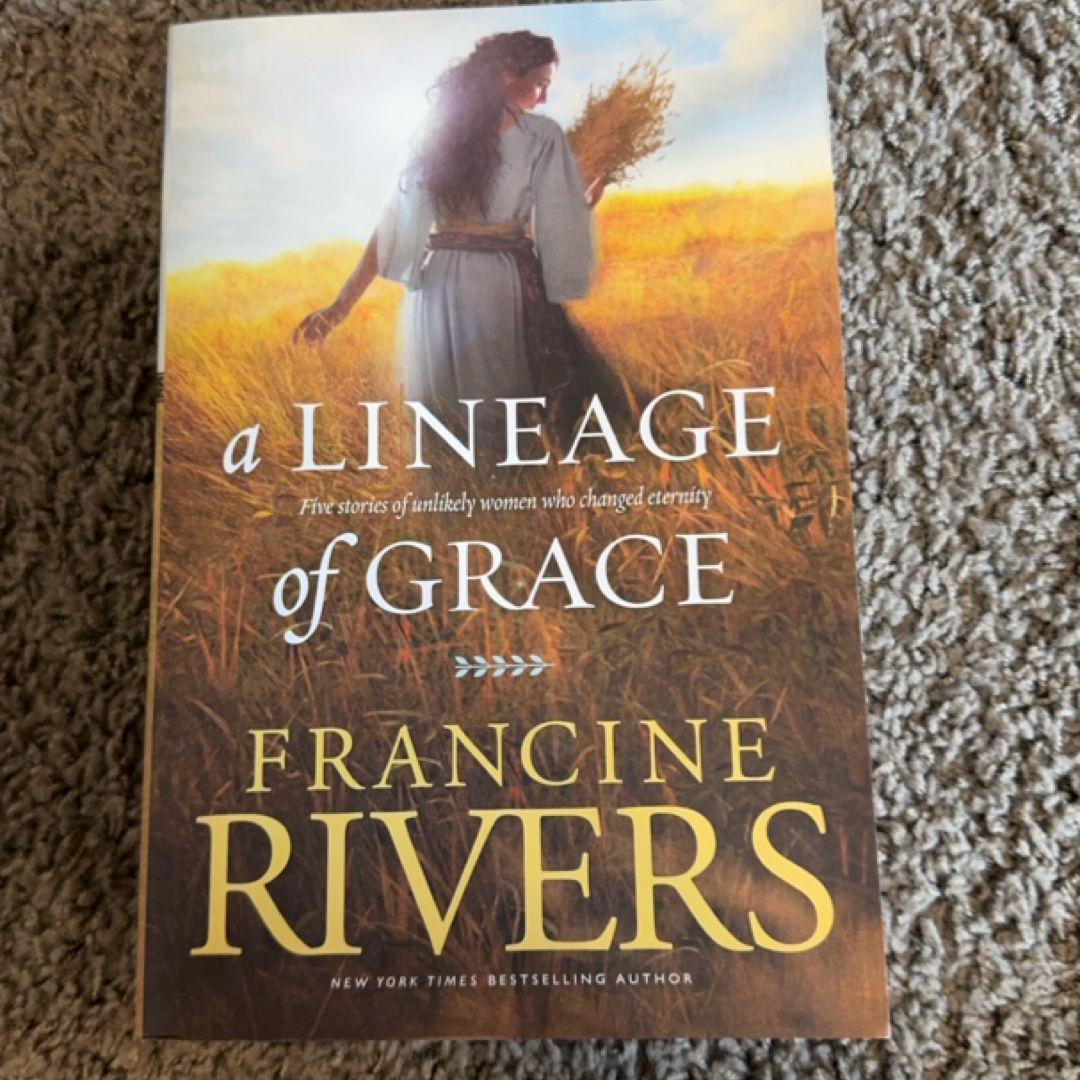 A Lineage of Grace