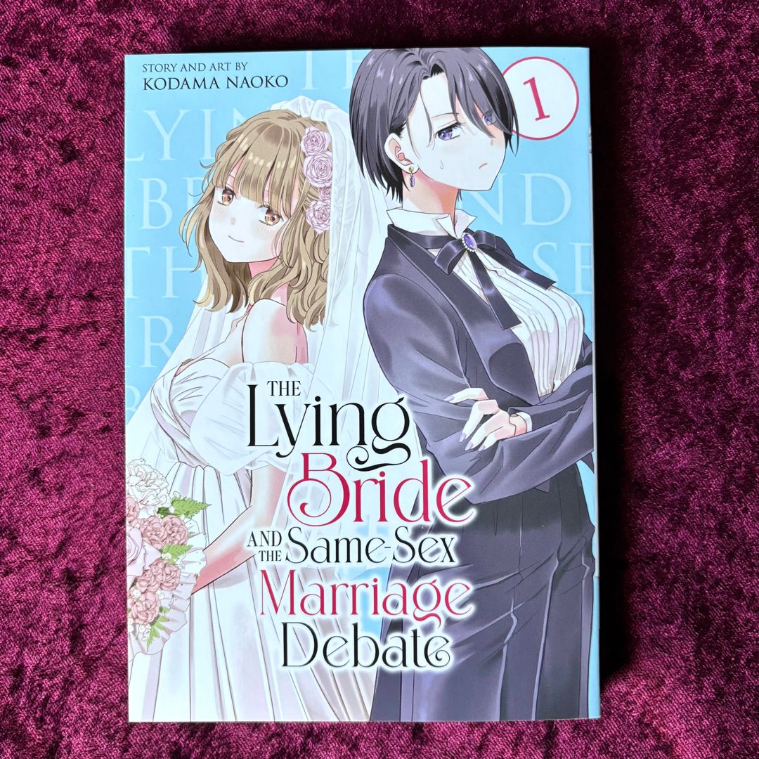 The Lying Bride and the Same-Sex Marriage Debate Vol. 1