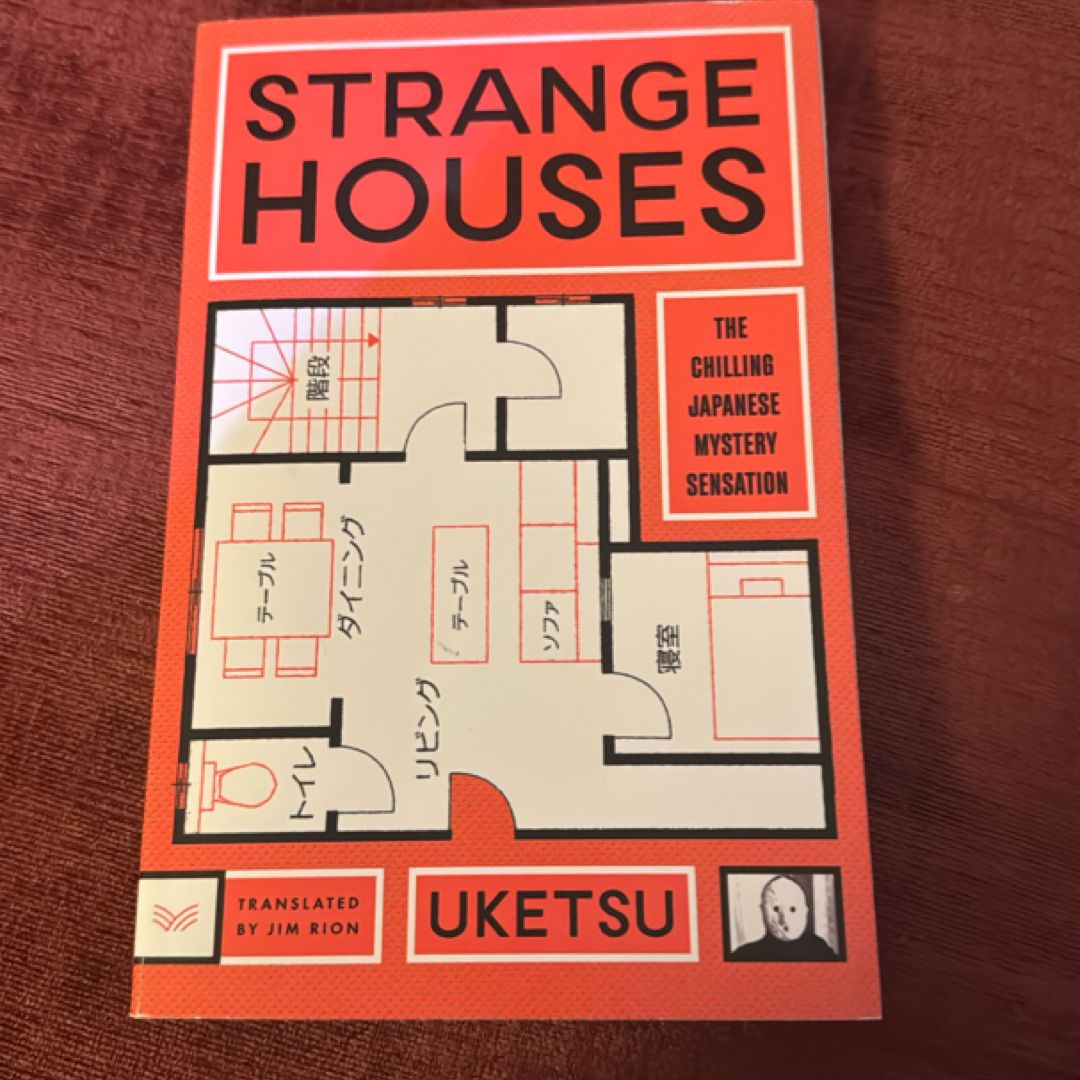 Strange Houses