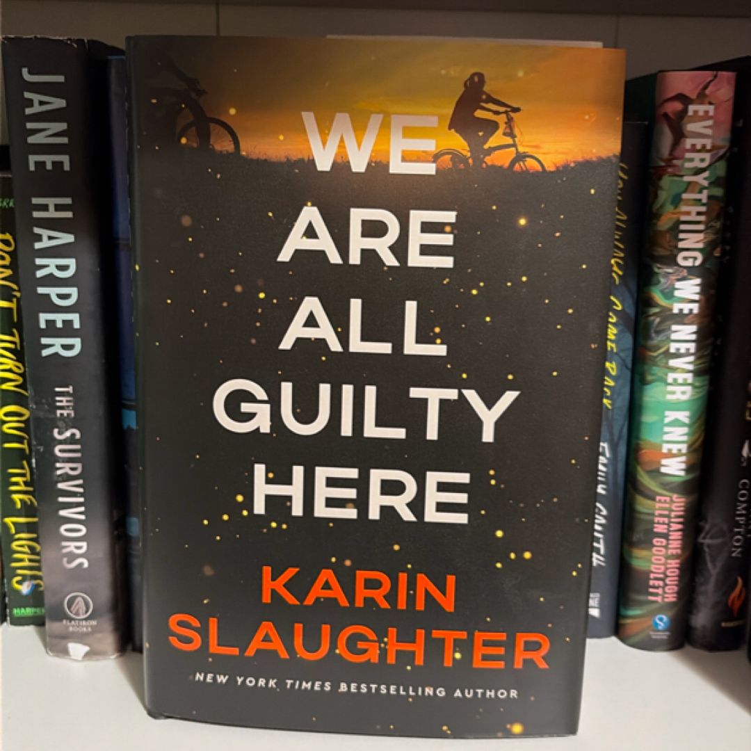 We Are All Guilty Here