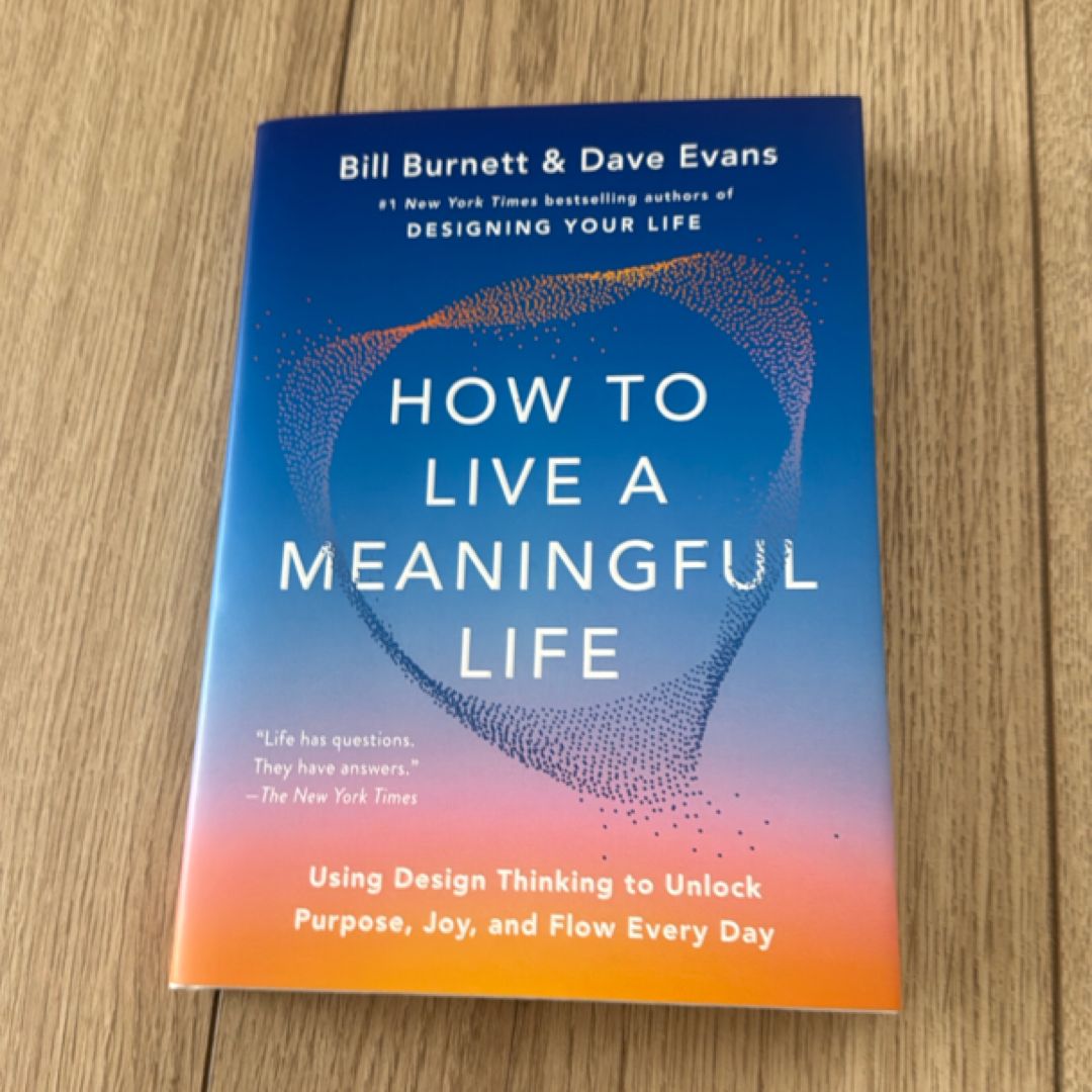 How to Live a Meaningful Life