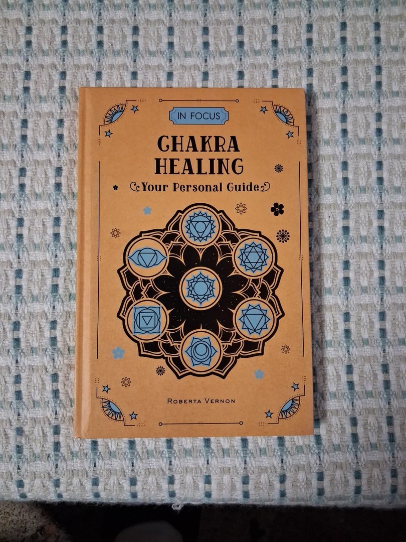 Chakra Healing : Your Personal Guide. (in Focus)