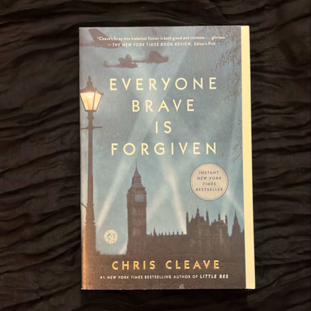 Everyone Brave Is Forgiven