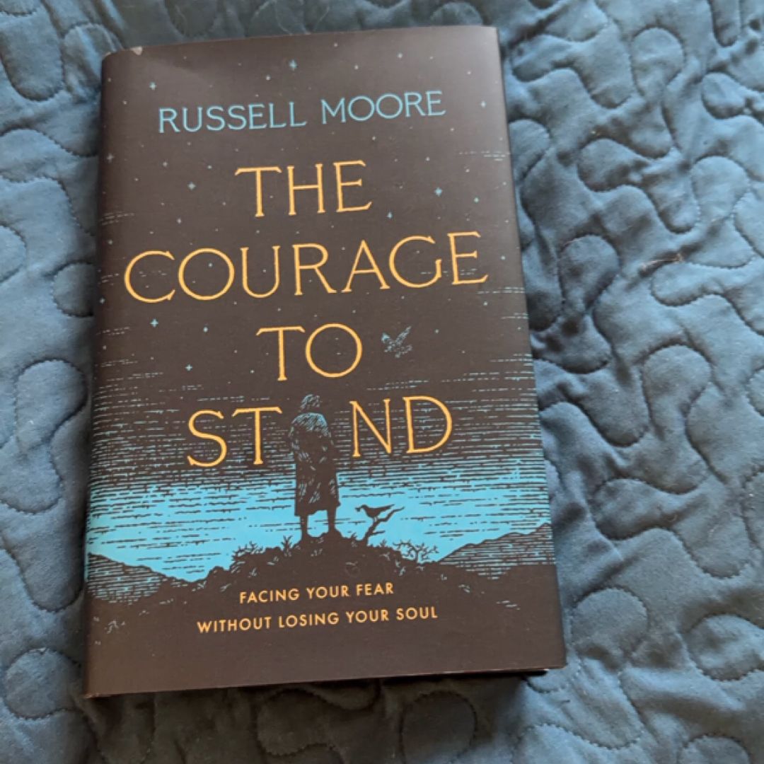 The Courage to Stand