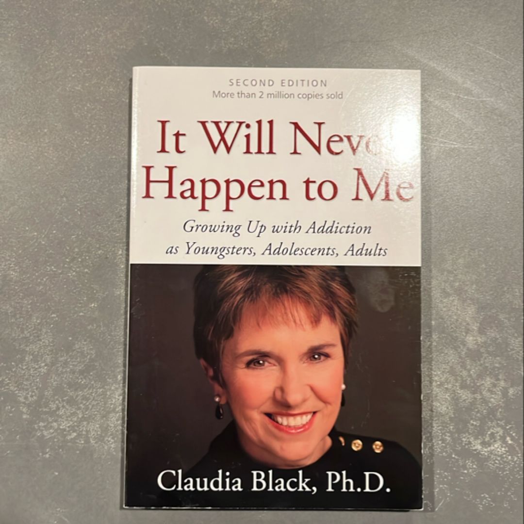 It Will Never Happen to Me